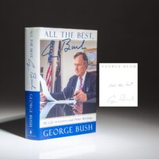 First edition of All The Best, George Bush, inscribed with "All the best" by President Bush.