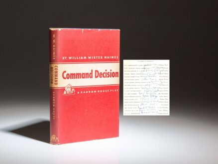 The first edition of Command Decision, a play by William Wister Haines, signed by the cast of the 1947 Broadway production, including Tony Award-winning actors, James Whitmore and Paul Kelly.