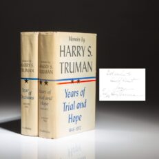 The first edition of the Memoirs of Harry S. Truman: Year of Decisions and Years of Trial and Hope, signed by Harry S. Truman.