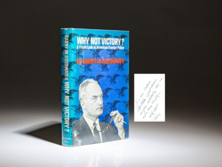The first edition of Why Not Victory? by Senator Barry Goldwater, inscribed to the sheriff of Los Angeles County, Peter J. Pitchess.