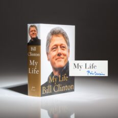 Signed first edition of My Life, the memoirs of President Bill Clinton.