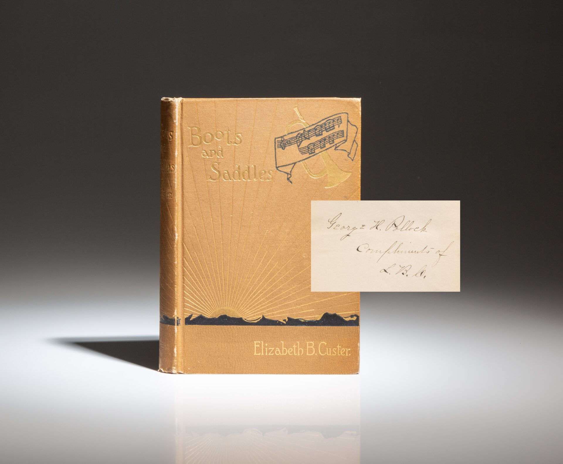 Presentation copy of Boots and Saddles, inscribed by Elizabeth B. Custer.