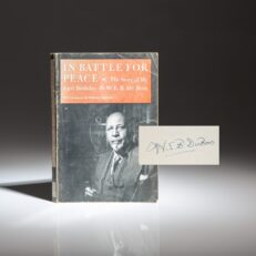 Signed first edition, first printing of In Battle For Peace: The Story of My 83rd Birthday by W.E.B. Du Bois.