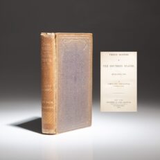 The first American edition of Three Months In The Southern States by Lieut. Col. Arthur James Fremantle, published in New York in 1864.