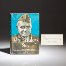 First edition of Admiral Halsey's Story, signed by Admiral Bull Halsey on the half-title.