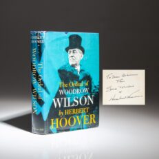 Signed first edition, early printing of The Ordeal of Woodrow Wilson by Herbert Hoover.