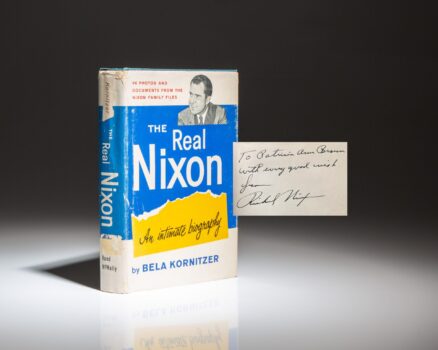 The first edition of The Real Nixon: An Intimate Biography by Bela Kornitzer. This copy is signed by President Richard Nixon.