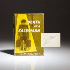 Signed first edition, first printing of Death of a Salesman by Arthur Miller.