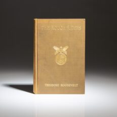 First edition of The Rough Riders by Theodore Roosevelt.