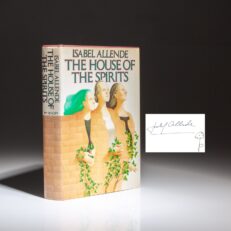 The first edition of The House Of The Spirits, signed by Isabel Allende.