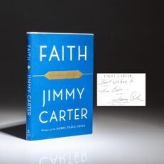 The first edition of Faith: A Journey for All by President Jimmy Carter, inscribed to Lions International President, Jim Ervin.