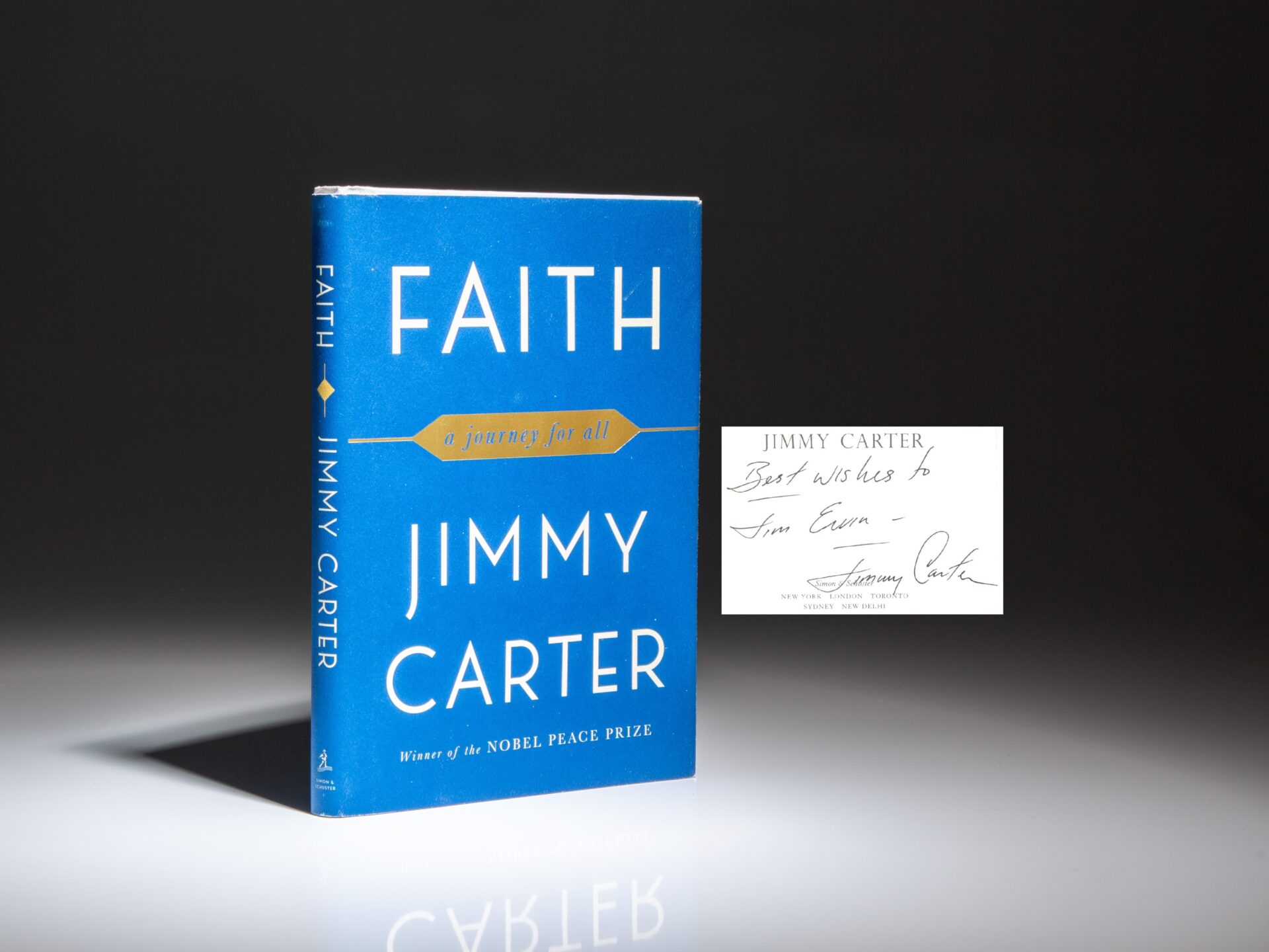 The first edition of Faith: A Journey for All by President Jimmy Carter, inscribed to Lions International President, Jim Ervin.