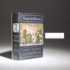 Signed first edition of Team of Rivals: The Political Genius of Abraham Lincoln, by Doris Kearns Goodwin.