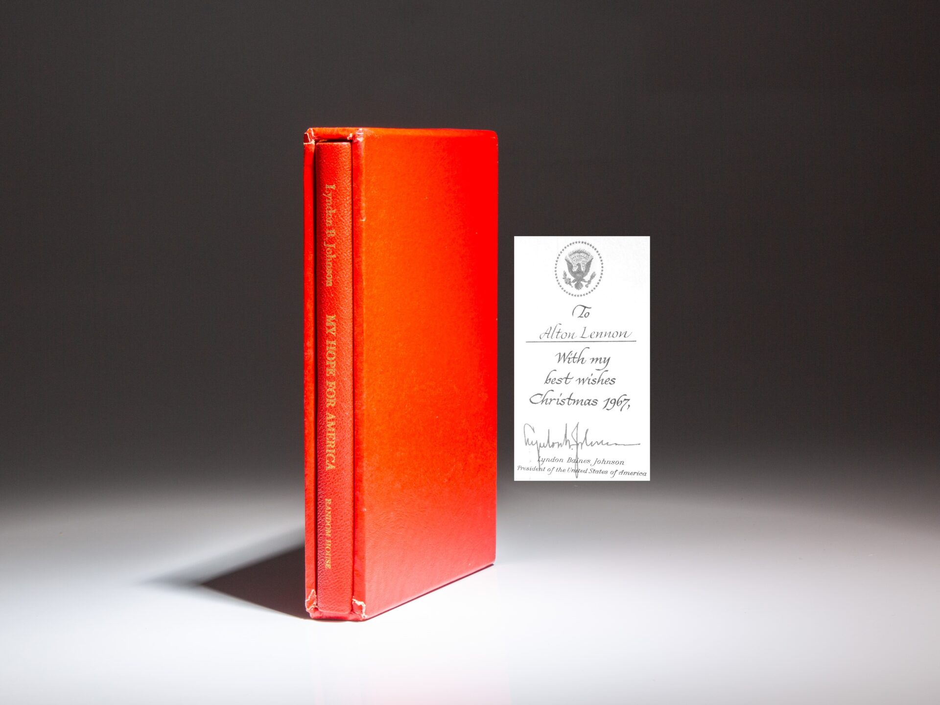 Presentation edition of My Hope For America from President Lyndon B. Johnson, for North Carolina congressman, Alton A. Lennon.