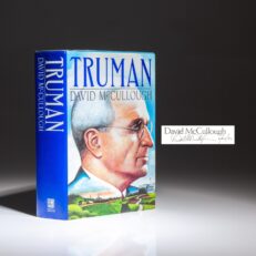 First edition, first printing of Truman by David McCullough, signed by the author.