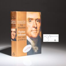 Signed first edition of Thomas Jefferson: The Art of Power by Jon Meacham.