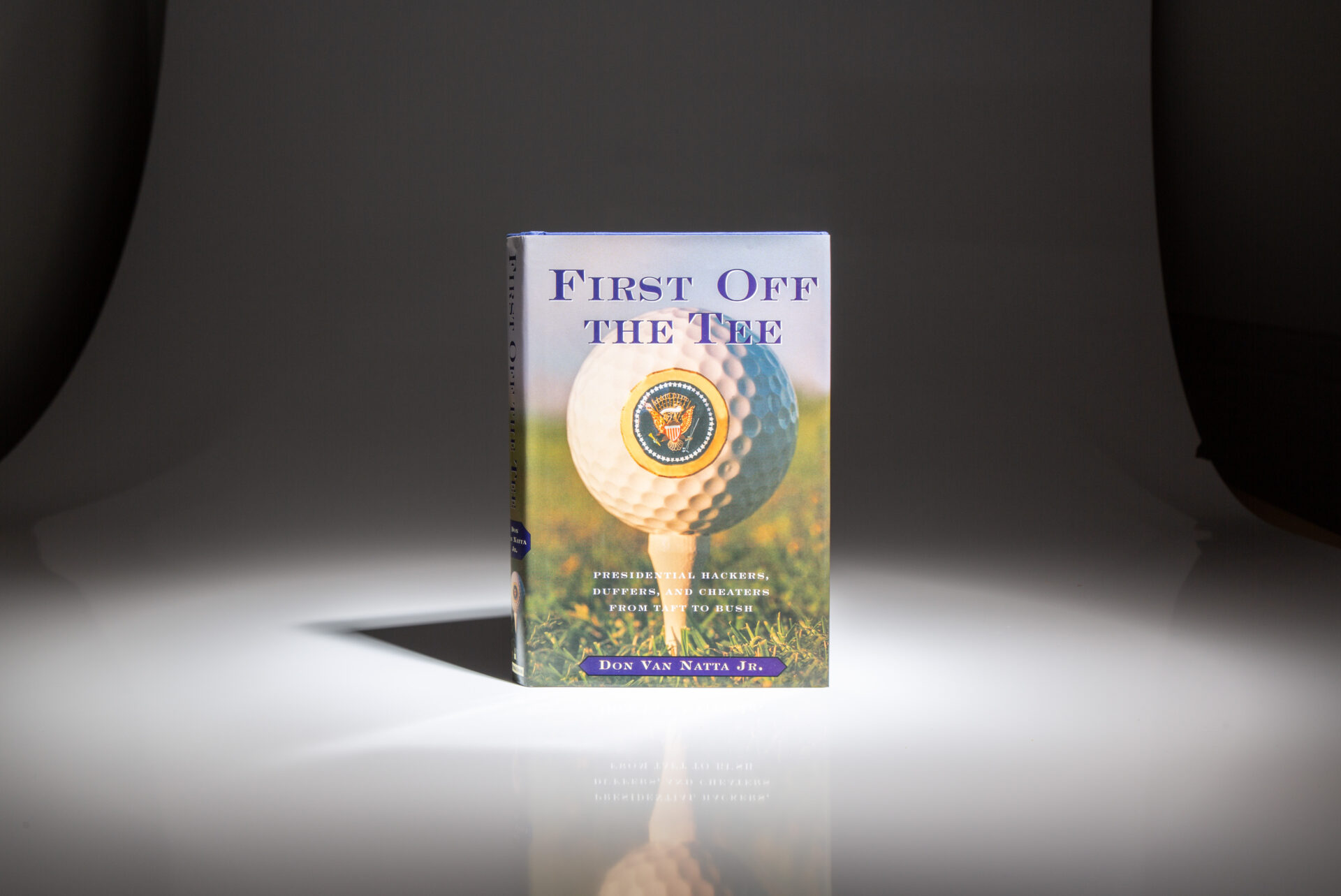 First Off The Tee: Presidential Hackers, Duffers, And Cheaters From Taft To Bush - Image 9