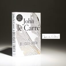Signed first edition of A Delicate Truth by John Le Carre.