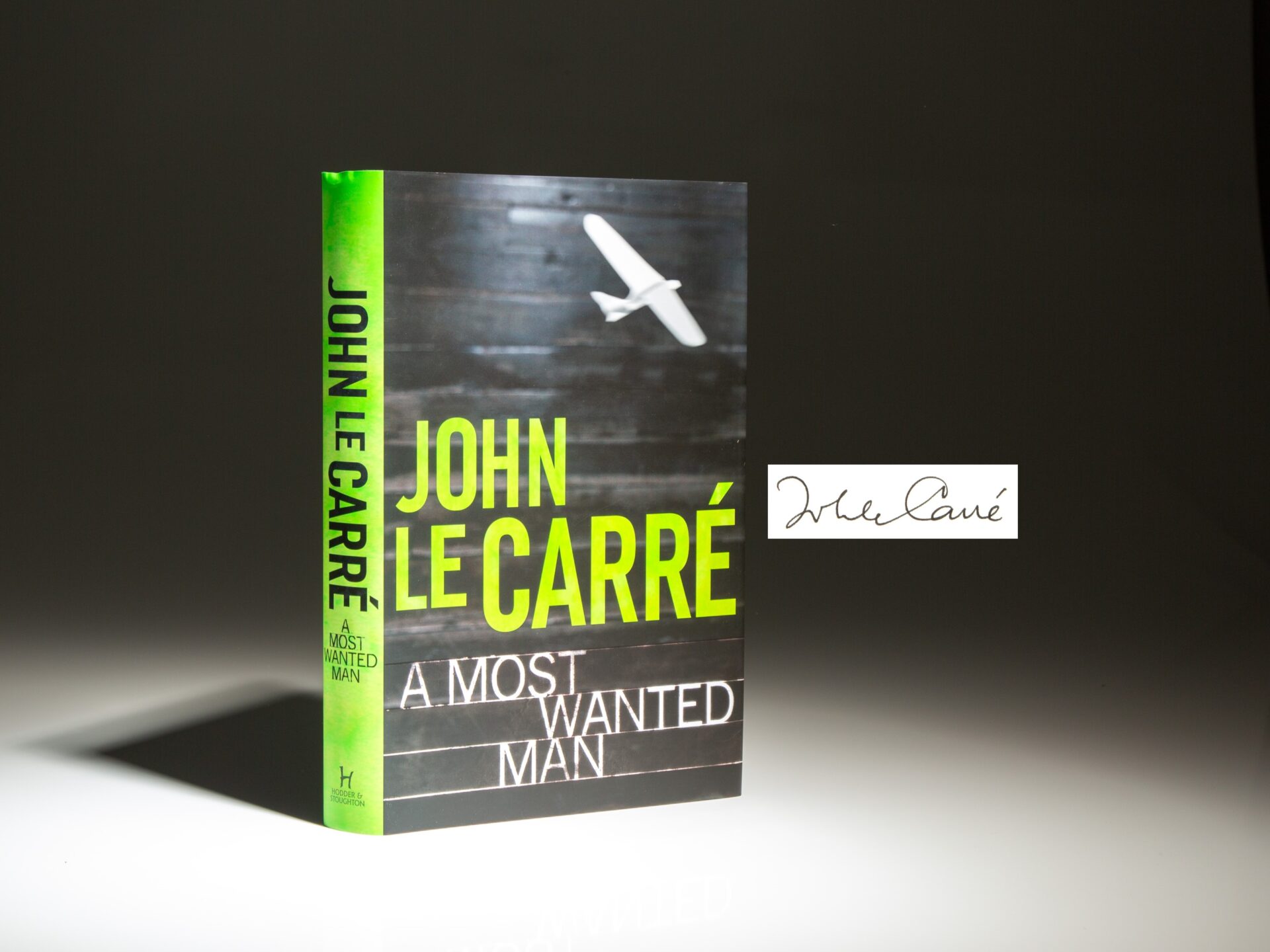 Signed first edition of A Most Wanted Man by John Le Carre.