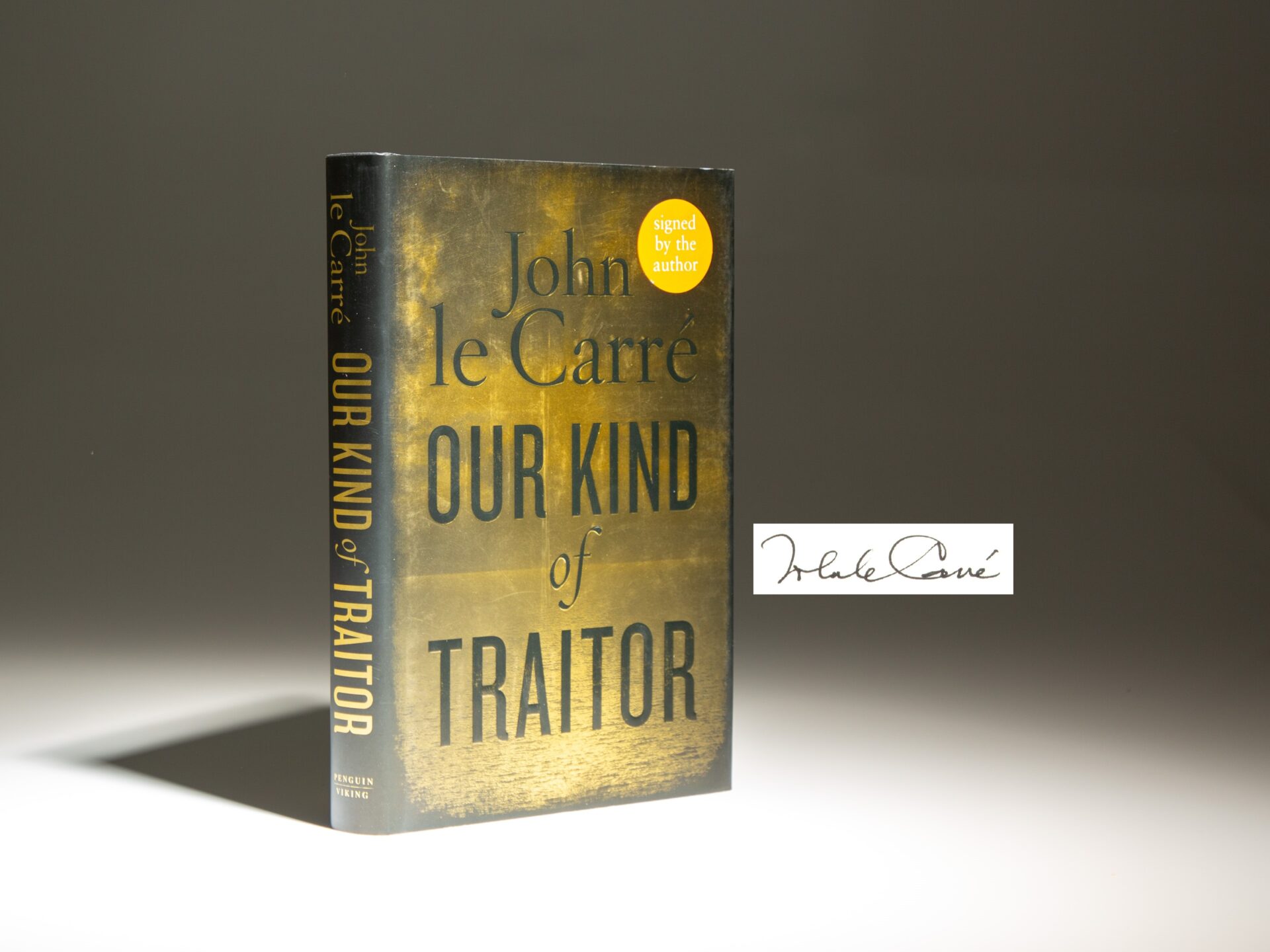Signed first edition of Our Kind of Traitor by John Le Carre.