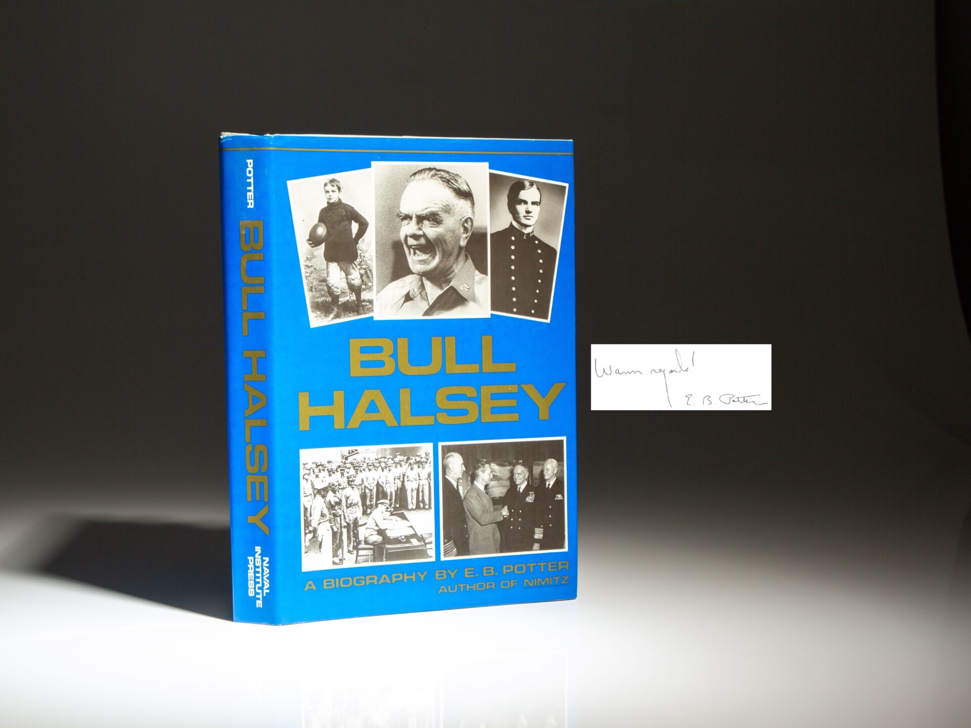 Signed first edition, second printing of Bull Halsey by E.B. Potter.