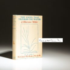 Limited edition of The Angel That Troubled the Waters by Thornton Wilder.