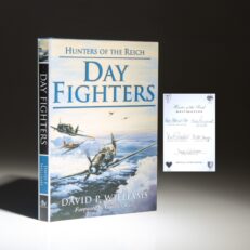 The signed limited edition of Day Fighters: Hunters of the Reich by David P. Williams, signed by four Luftwaffe pilots and the author.
