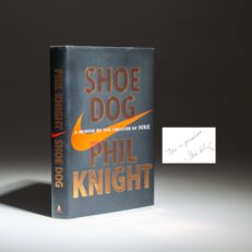The first edition of Shoe Dog: A Memoir by the Creator of Nike, Phil Knight, inscribed "This is personal."