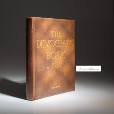 Deluxe limited edition of The Democratic Book 1936, signed by President Franklin Roosevelt. From the library of Roosevelt confidant, Otto Bremer.