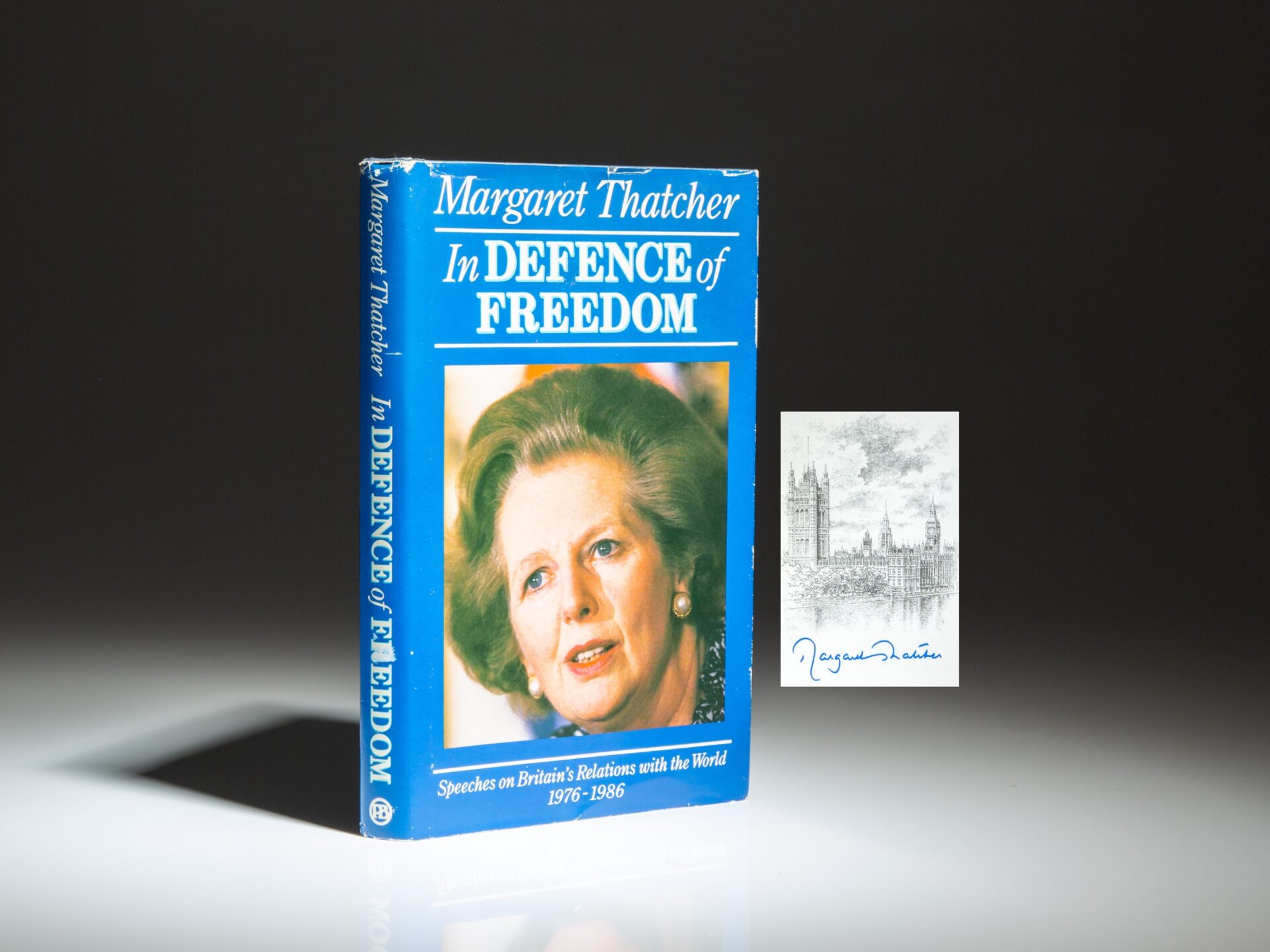 First American edition of In Defence of Freedom, signed by Prime Minister Margaret Thatcher on her bookplate.