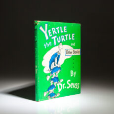 First edition of Yertle the Turtle and Other Stories by Dr. Seuss, in first state dust jacket.