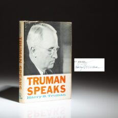 Signed first edition of Truman Speaks, by former President Harry S. Truman.