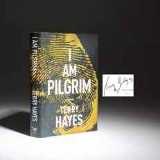 The first edition of I Am Pilgrim, signed by the author, Terry Hayes.