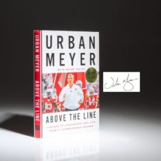 The signed first edition, first printing of Above The Line by Urban Meyer.