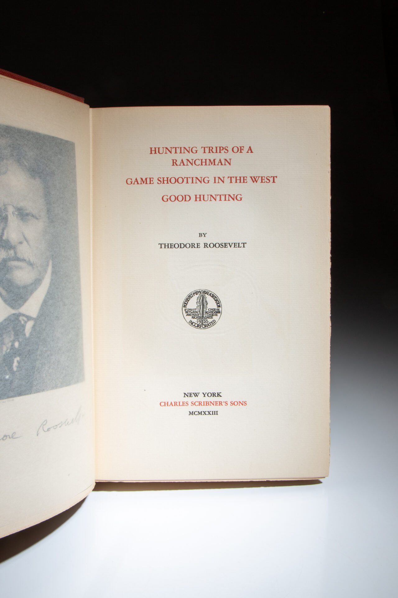 The Works of Theodore Roosevelt: Memorial Edition - Image 2