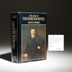 First edition of The Rise Of Theodore Roosevelt by Edmund Morris, inscribed by Reagan's official biographer, Morris, to President Ford's biographer, James M. Cannon.