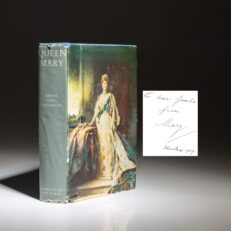Inscribed by Mary, Princess Royal, to Major-General Rohan Delacombe, the first edition of Queen Mary 1867-1953 by James Pope-Hennessy, the biography of her mother, Queen Mary of Teck.