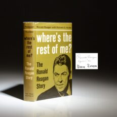 Signed copy of Where's the Rest of Me?, The Ronald Reagan Story, signed by Nancy and Ronald Reagan.