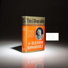 This I Remember by Eleanor Roosevelt, signed by President Harry S. Truman on July 4th, 1953, in New York City.