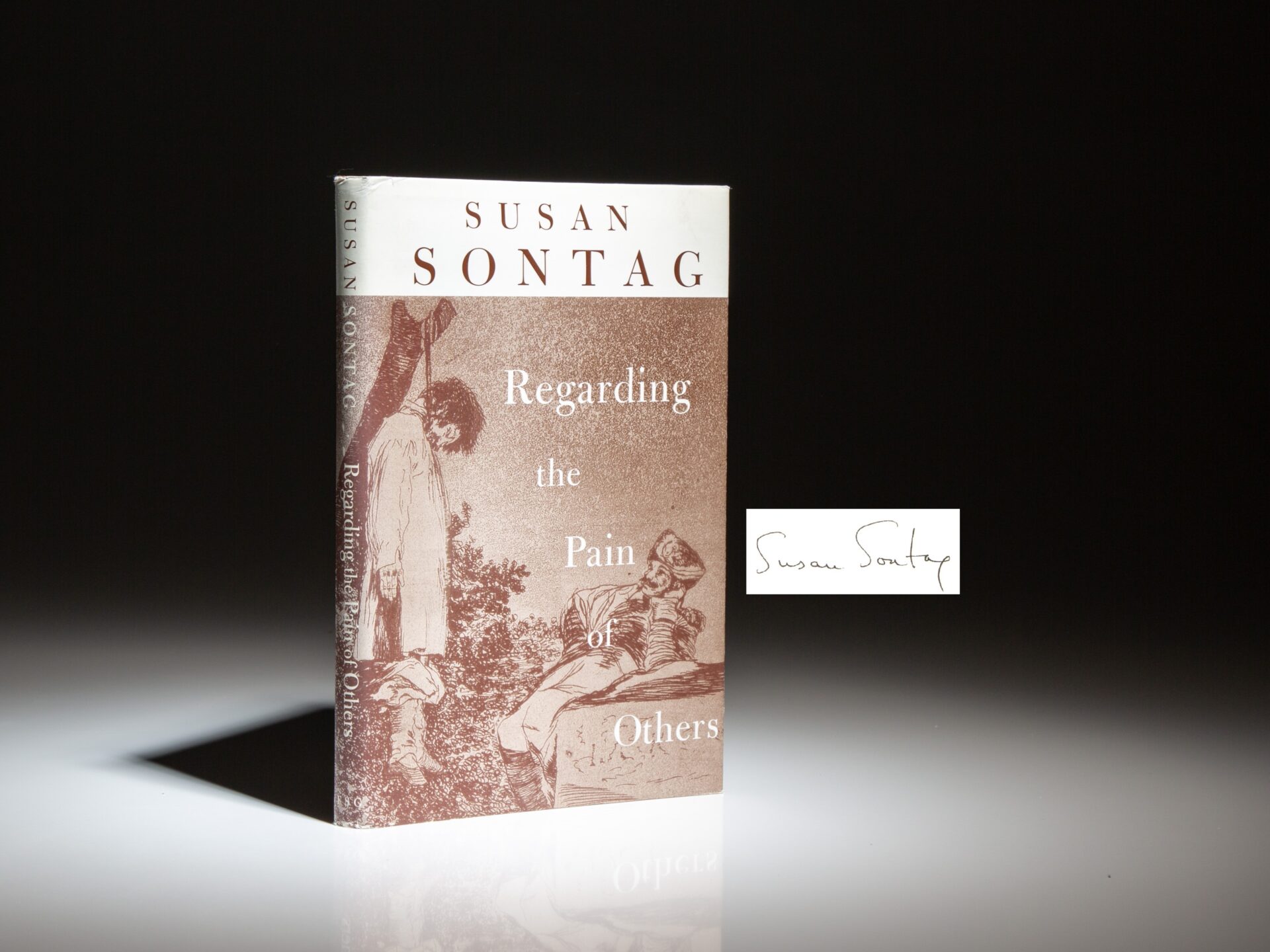 Signed first edition of Regarding the Pain of Others by Susan Sontag.