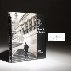 Signed first edition of The Rise of Barack Obama, with photographs and text by Pete Souza.