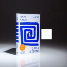 The first edition of Greek Lessons, signed on the publisher's limitation page by Han Kang.