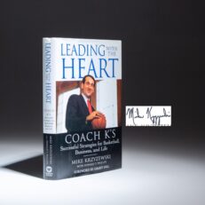 First edition of Leading With The Heart: Successful Strategies for Basketball, Business, and Life, signed by Duke basketball coach Mike Krzyzewski.