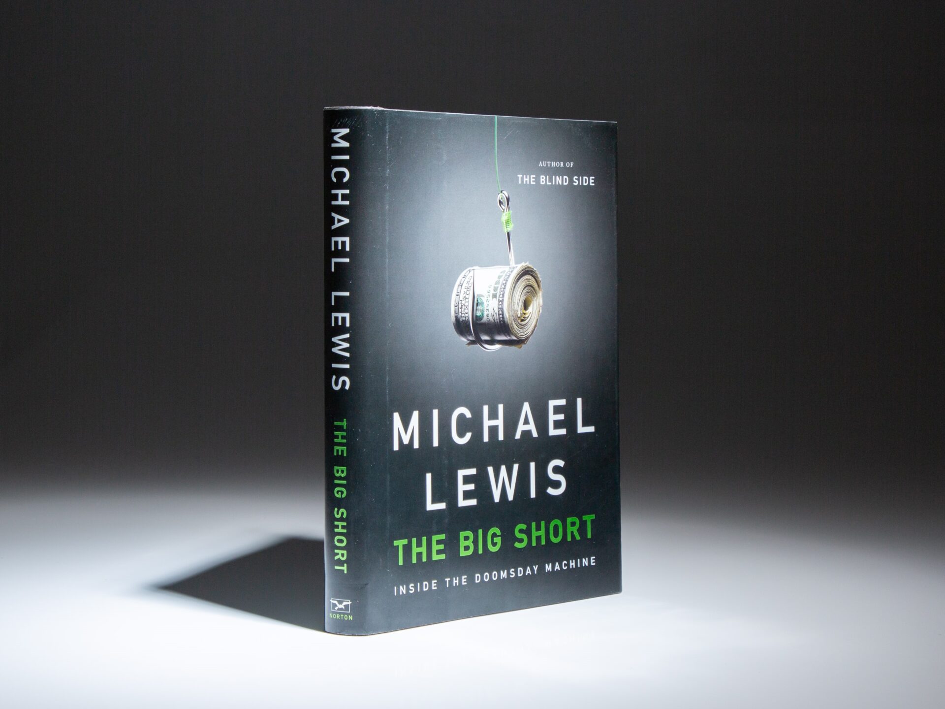 The first edition, first printing of The Big Short: Inside The Doomsday Machine by Michael Lewis.