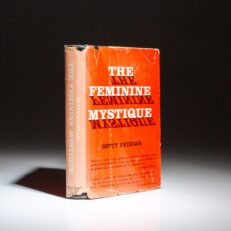 The first printing of The Feminine Mystique, in the publisher's scarce first state dust jacket.