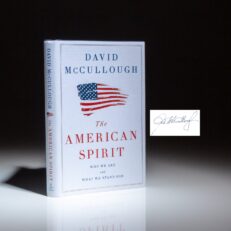 The signed first edition of The American Spirit, speeches by David McCullough.