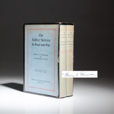 Signed limited edition of On Active Service In Peace and War by Secretary of War Henry L. Stimson.