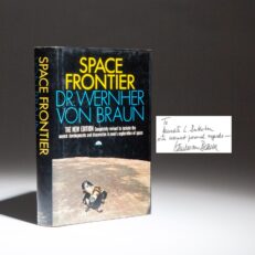 The New Edition of Space Frontier, inscribed by Dr. Wernher Von Braun.