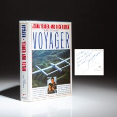 Signed first edition of Voyager by Jeana Yeager and Dick Rutan, with an inspiring inscription by Yeager.