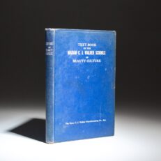 Third Edition of The Madam C.J. Walker Beauty Manual, published in 1940, by Madam C.J. Walker, the African American entrepreneur and first female self-made millionaire in America.